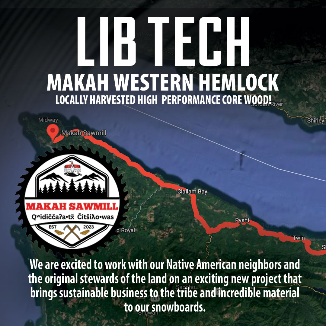 Lib Tech x Makah Hemlock collaboration